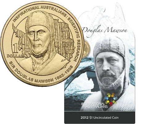 2012 $1 Sir Douglas Mawson Inspirational Australians Carded Coin - Mintage: 12,002